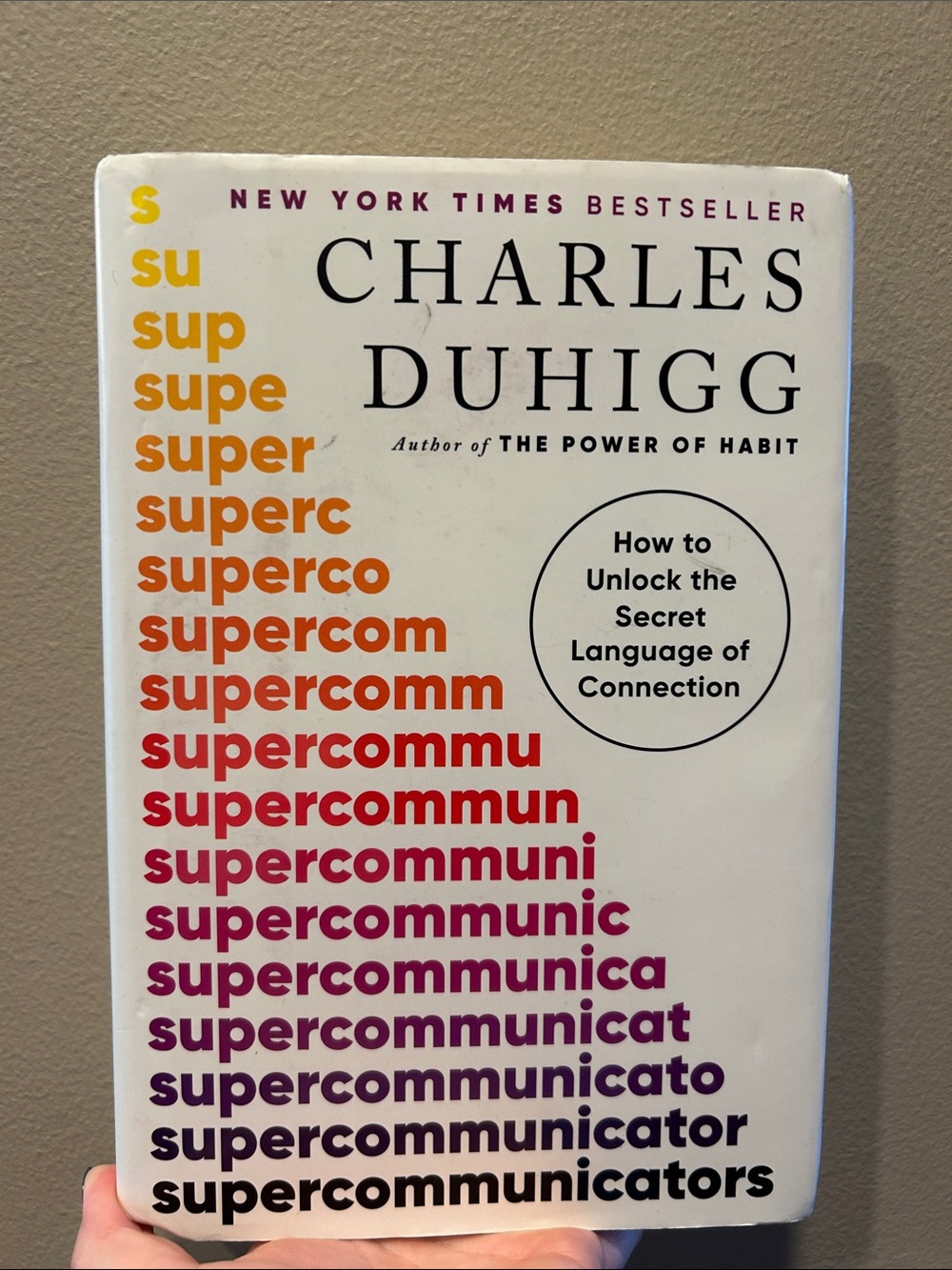 Supercommunicators: How to Unlock the Secret Language of Connection -- Charles D - Picture 1 of 2